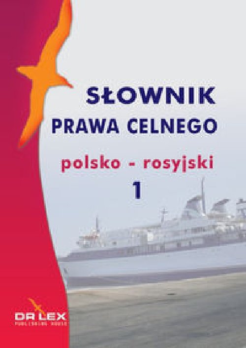 Image of Polsko-rosyjski słownik prawa celnego