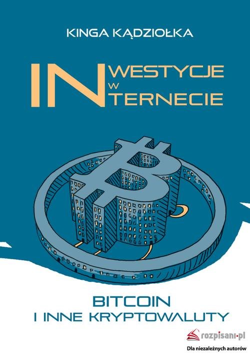 Image of Inwestycje w Internecie Bitcoin i inne kryptowaluty