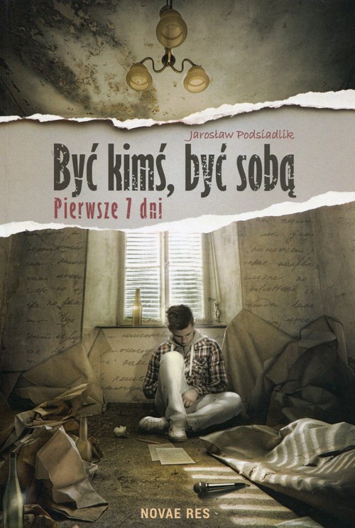 Image of Być kimś być sobą Pierwsze 7 dni