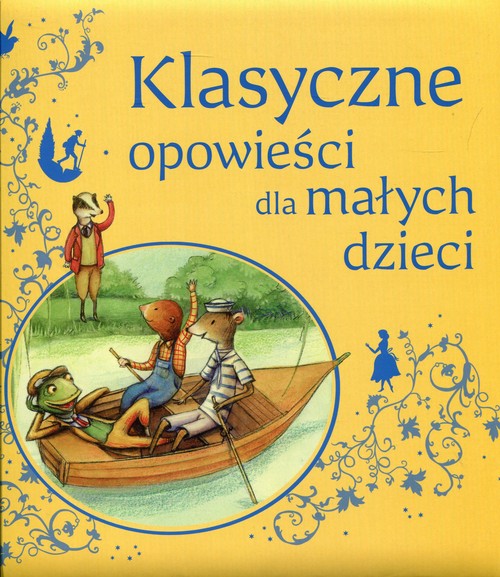 Image of Klasyczne opowieści dla małych dzieci