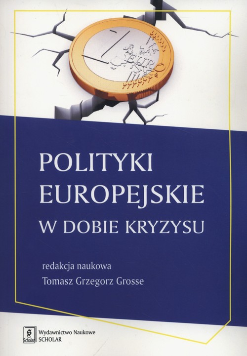 Image of Polityki europejskie w dobie kryzysu