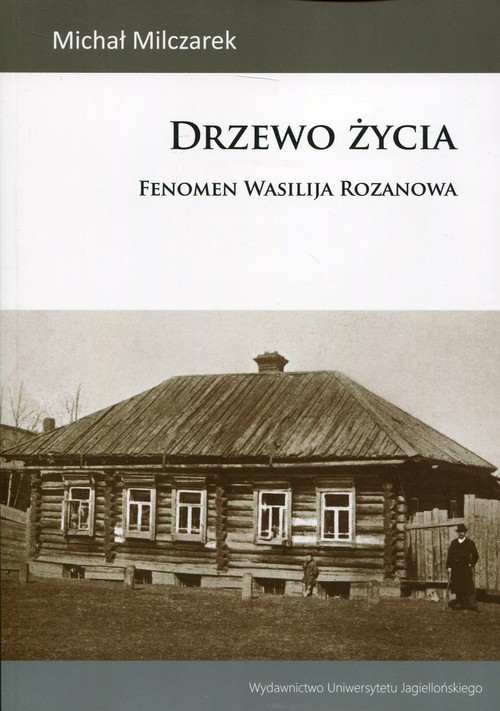Image of Drzewo życia Fenomen Wasilija Rozanowa