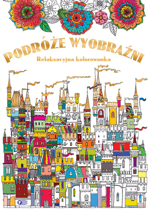 Image of Podróże wyobraźni relaksacyjna kolorowanka
