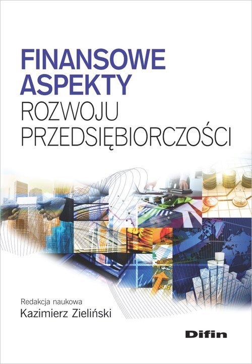Image of Finansowe aspekty rozwoju przedsiębiorczości