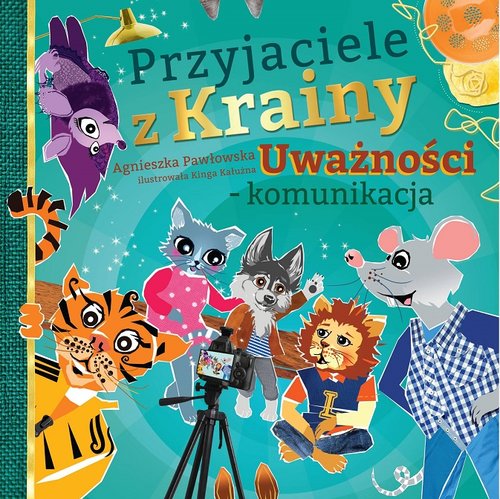 Image of Przyjaciele z Krainy Uważności - komunikacja