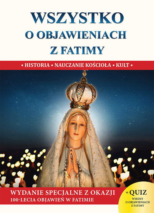 Image of Wszystko o objawieniach z Fatimy