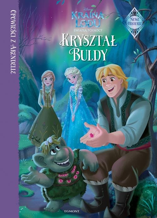 Image of Opowieści z Arendelle Kryształ Buldy