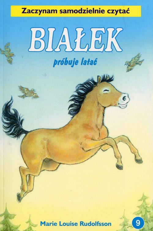 Image of Białek próbuje latać Tom 9 Zaczynam samodzielnie czytać