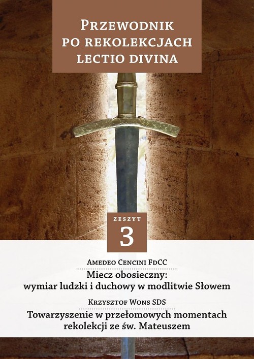 Image of Przewodnik po Rekolekcjach Lectio Divina Zeszyt 3