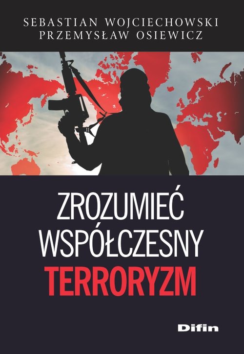 Image of Zrozumieć współczesny terroryzm