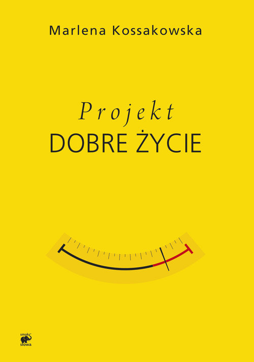 Image of Projekt Dobre Życie