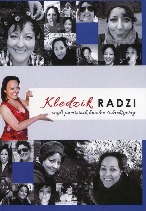 Image of Kledzik radzi czyli pamiętnik bardzo subiektywny