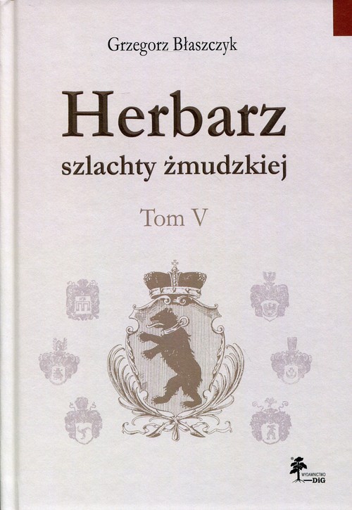 Image of Herbarz szlachty żmudzkiej Tom 5