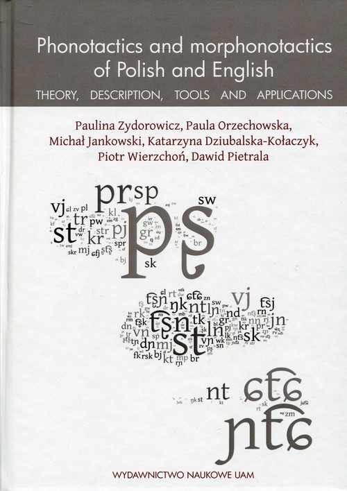 Image of Phonotactics and morphonotactics of Polish and English Theory, description, tools and applications