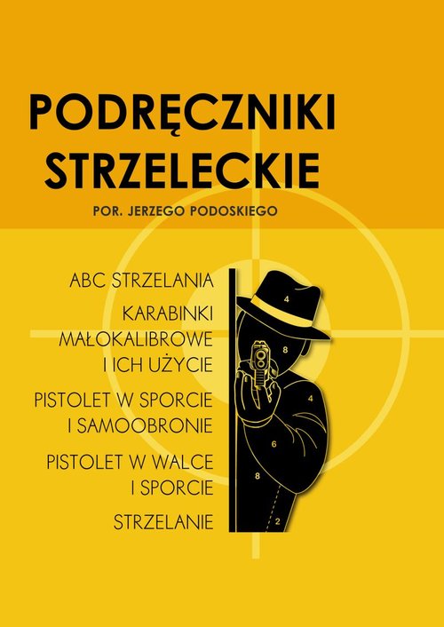 Image of Podręczniki strzeleckie por. Jerzego Podoskiego