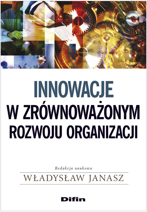 Image of Innowacje w zrównoważonym rozwoju organizacji
