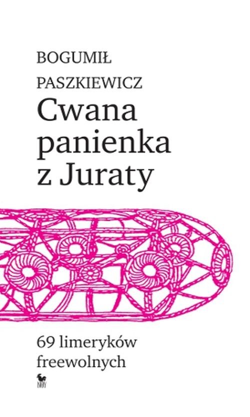 Image of Cwana panienka z Juraty 69 limeryków freewolnych