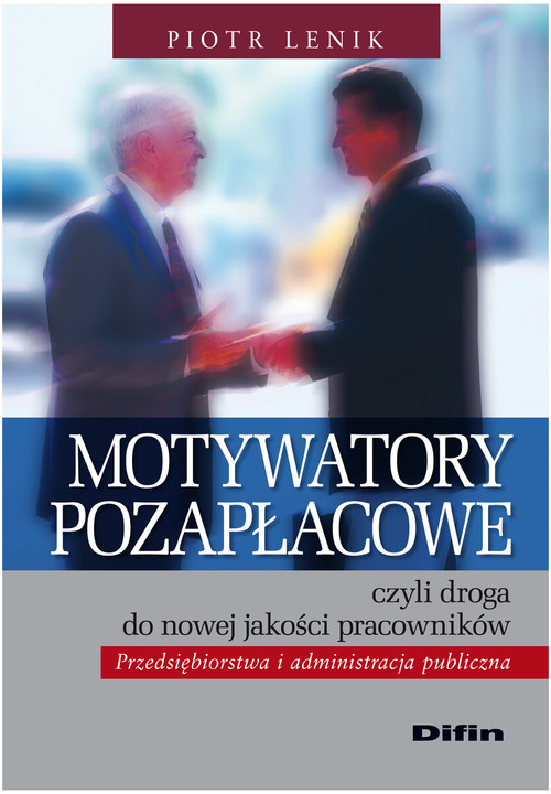 Image of Motywatory pozapłacowe czyli droga do nowej jakości pracowników