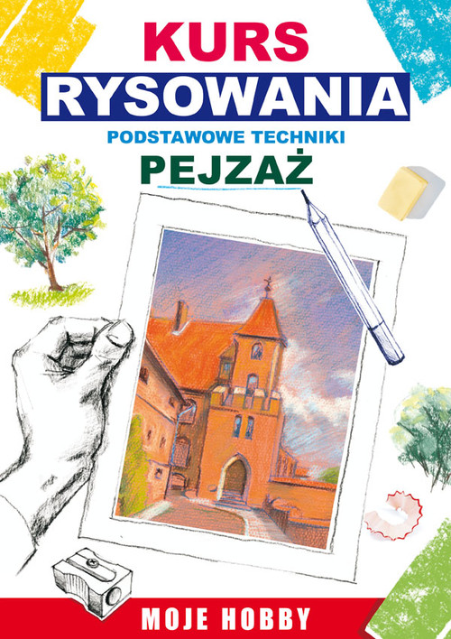 Image of Kurs rysowania Podstawowe techniki Pejzaż