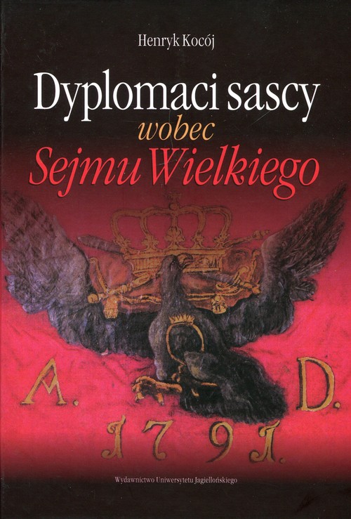 Image of Dyplomaci sascy wobec Sejmu Wielkiego