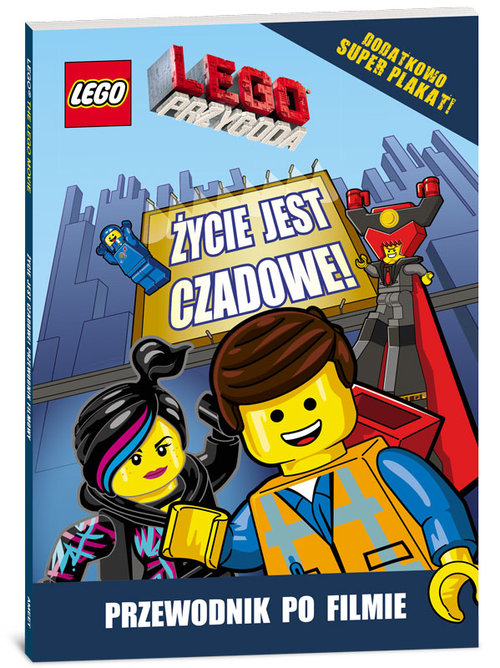 Image of Lego Przygoda Życie jest czadowe! Przewodnik filmowy