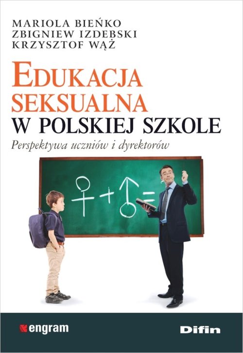 Image of Edukacja seksualna w polskiej szkole Perspektywa uczniów i dyrektorów