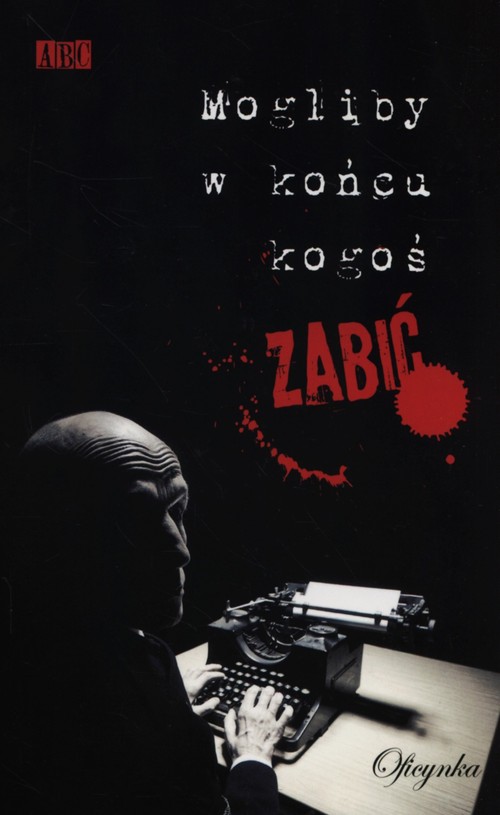 Image of Mogliby w końcu kogoś zabić