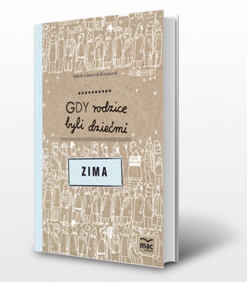 Image of Gdy rodzice byli dziećmi Zima