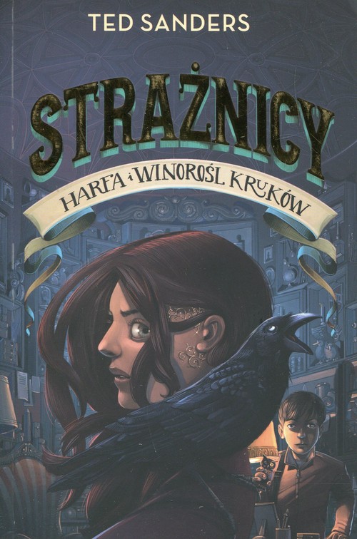 Image of Strażnicy Harfa i winorośl kruków Tom 2