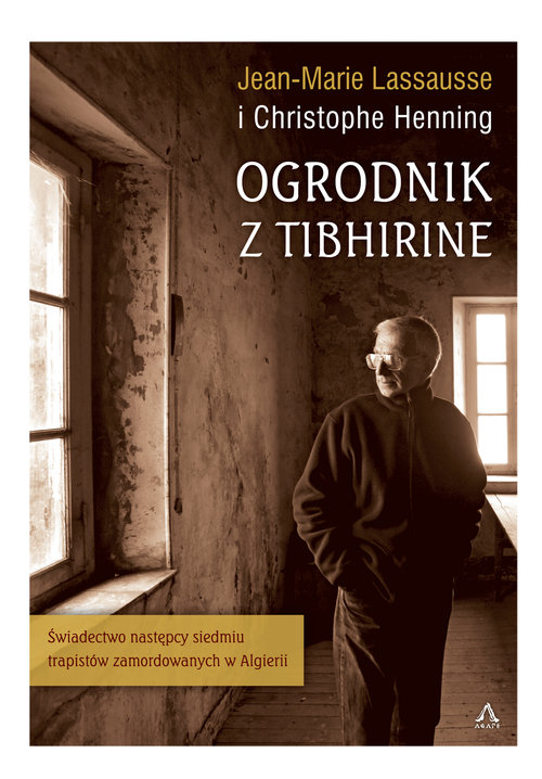 Image of Ogrodnik z Tibhirine