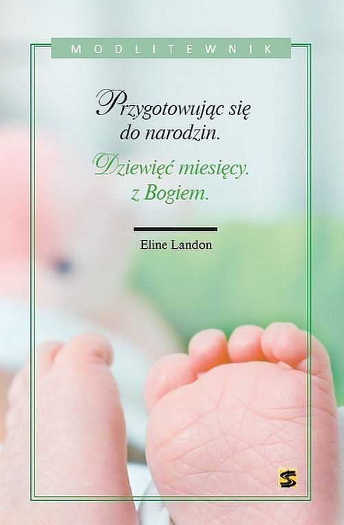 Image of Dziewięć miesięcy z Bogiem Przygotowując się do narodzin