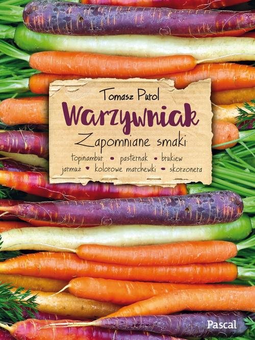 Image of Warzywniak Zapomniane smaki