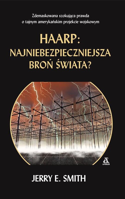 Image of HAARP Najniebezpieczniejsza broń świata?