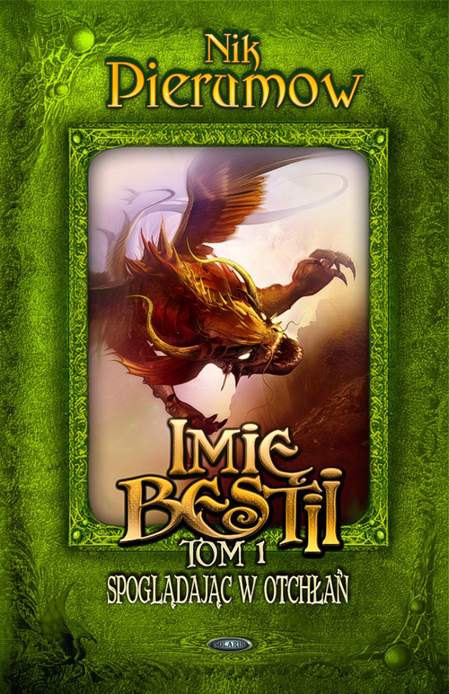 Image of Imię bestii Tom 1 Spoglądając w otchłań