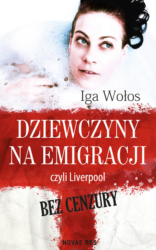 Image of Dziewczyny na emigracji, czyli Liverpool bez cenzury
