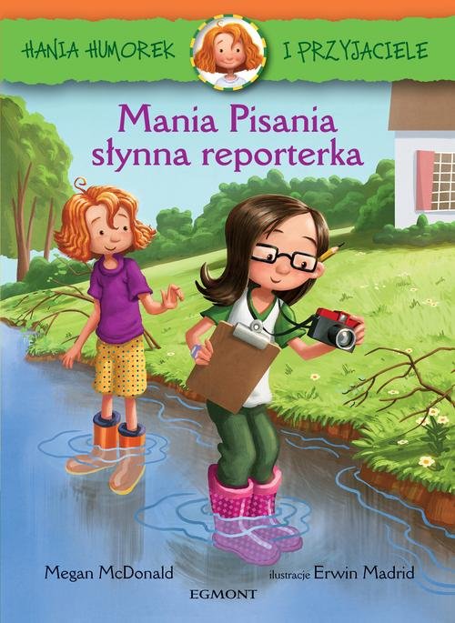 Image of Hania Humorek i Przyjaciele Mania Pisania słynna reporterka