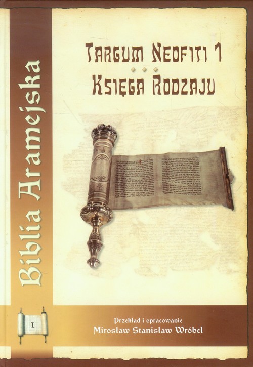 Image of Biblia Aramejska Targum Neofiti 1 Księga Rodzaju