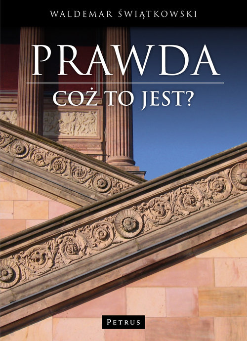 Image of Prawda Cóż to jest?