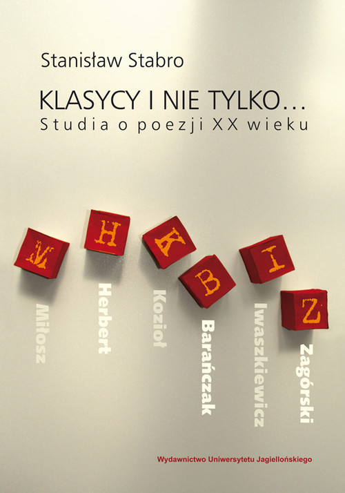 Image of Klasycy i nie tylko Studia o poezji XX wieku