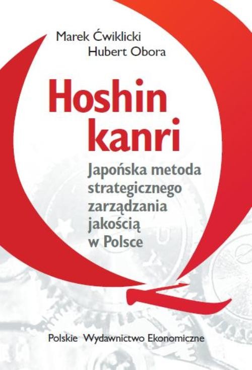 Image of Hoshin kanri Japońska metoda strategicznego zarządzania jakością w Polsce