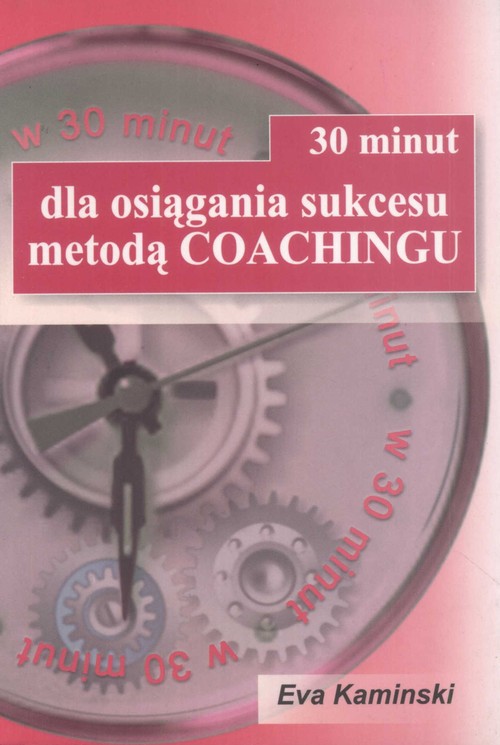 Image of 30 minut dla osiągnięcia sukcesu metodą Coachingu