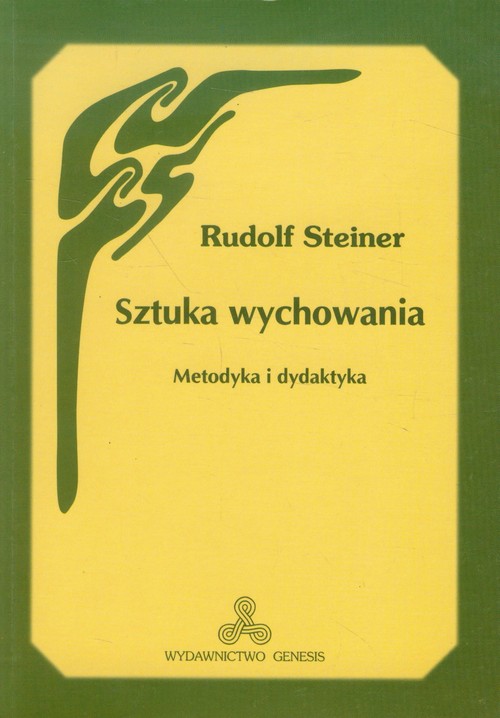 Image of Sztuka wychowania Metodyka i dydaktyka