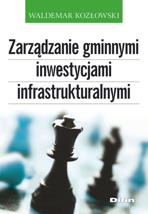 Image of Zarządzanie gminnymi inwestycjami infrastrukturalnymi