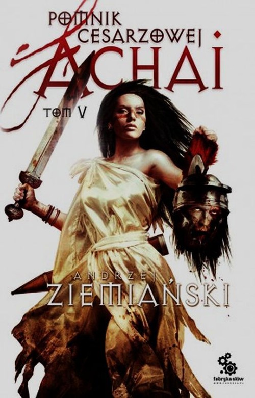 Image of Achaja Tom 5 Pomnik cesarzowej Achai
