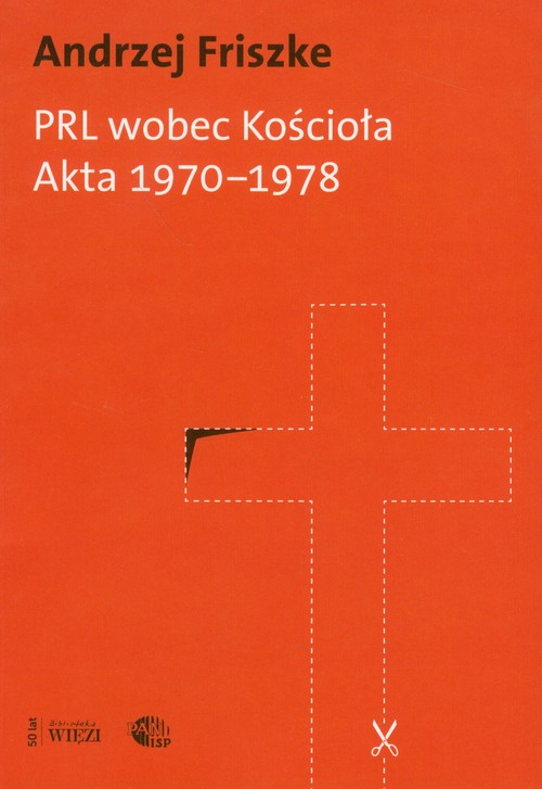 Image of PRL wobec kościoła Akta 1970-1978