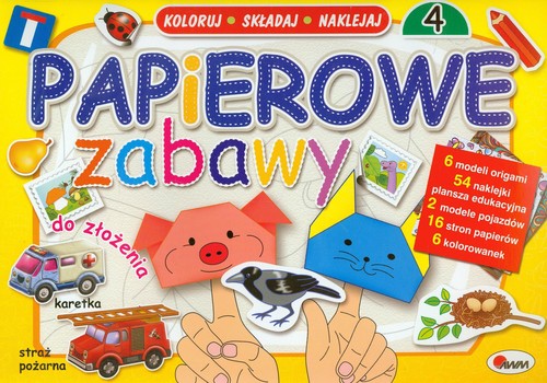 Image of Papierowe zabawy 4 Koloruj składaj naklejaj
