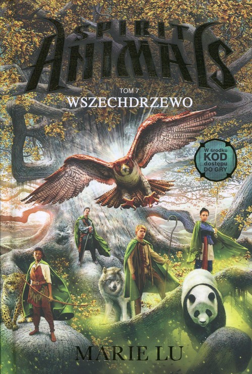 Image of Spirit Animals Tom 7 Wszechdrzewo