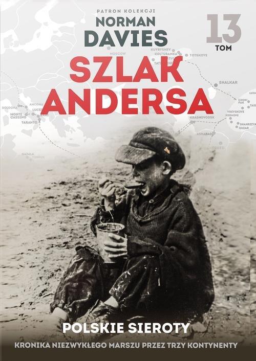 Image of Szlak Andersa 13 Polskie sieroty