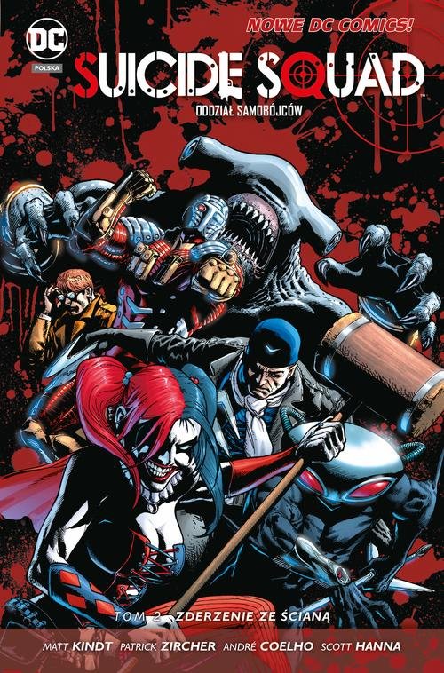 Image of Suicide Squad Oddział Samobójców tom 2 Zderzenie ze ścianą
