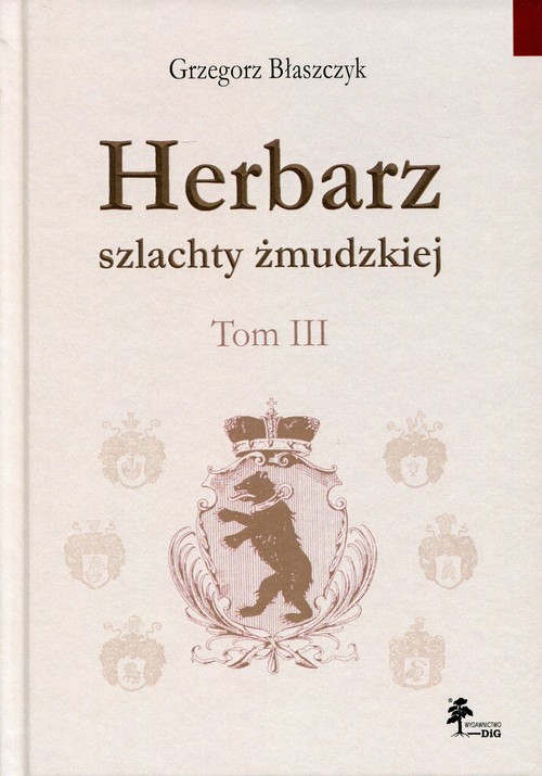 Image of Herbarz szlachty żmudzkiej Tom 3